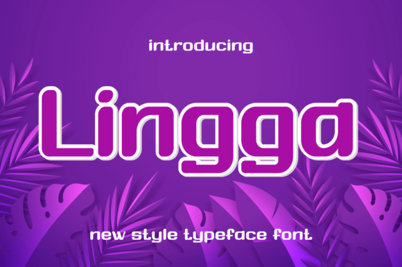 Lingga: A Display Font with Urban Calm
