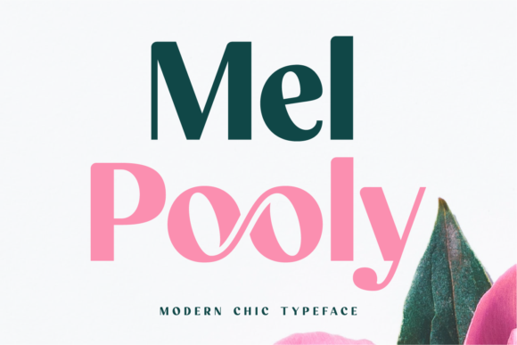 Mel Pooly: A Display Font That Makes Your Campaigns Instantly Readable