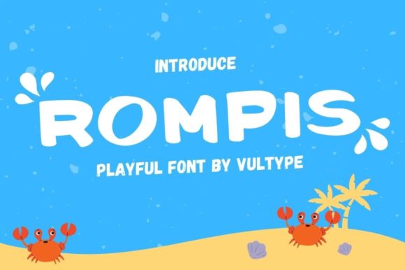 Rompis: A Display Font That Makes Your Brand Instantly Memorable