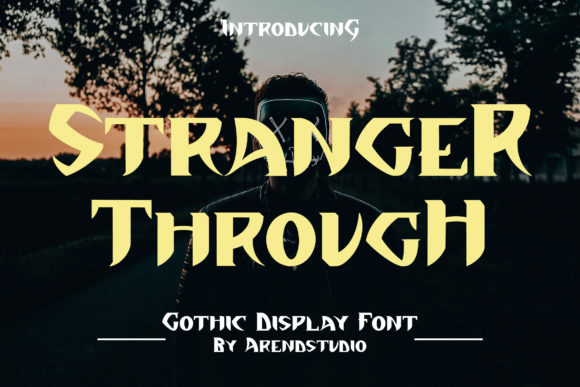 Stranger Through: A Bold Display Font for Digital Branding